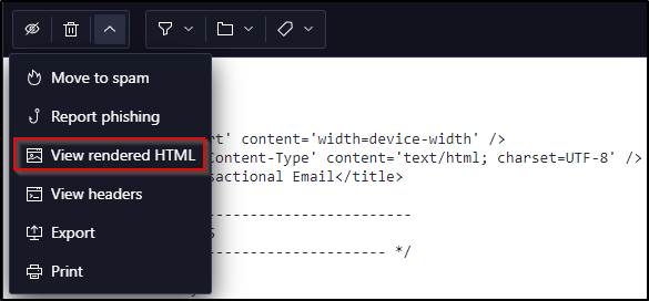 Screenshot: In this specific email web client, Protonmail, the option to switch back to HTML is called 'View rendered HTML'.